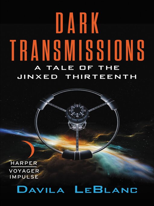 Title details for Dark Transmissions by Davila LeBlanc - Available